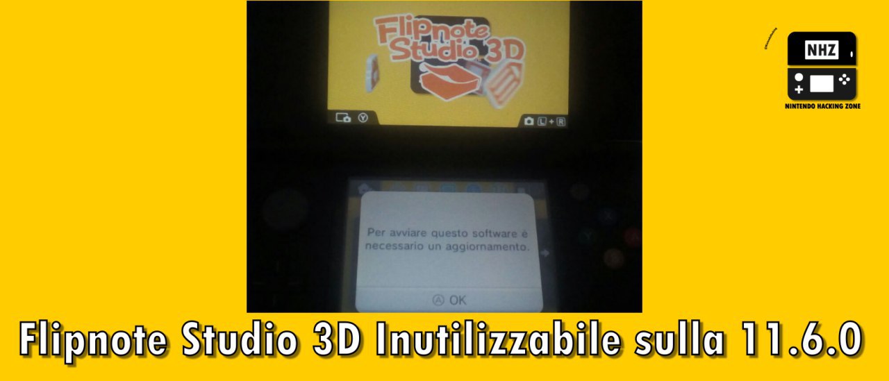 Flipnote Studio 3D reso inutilizzabile sulla 11.6.0 mostrando un messaggio dicendo che è necessario [...]